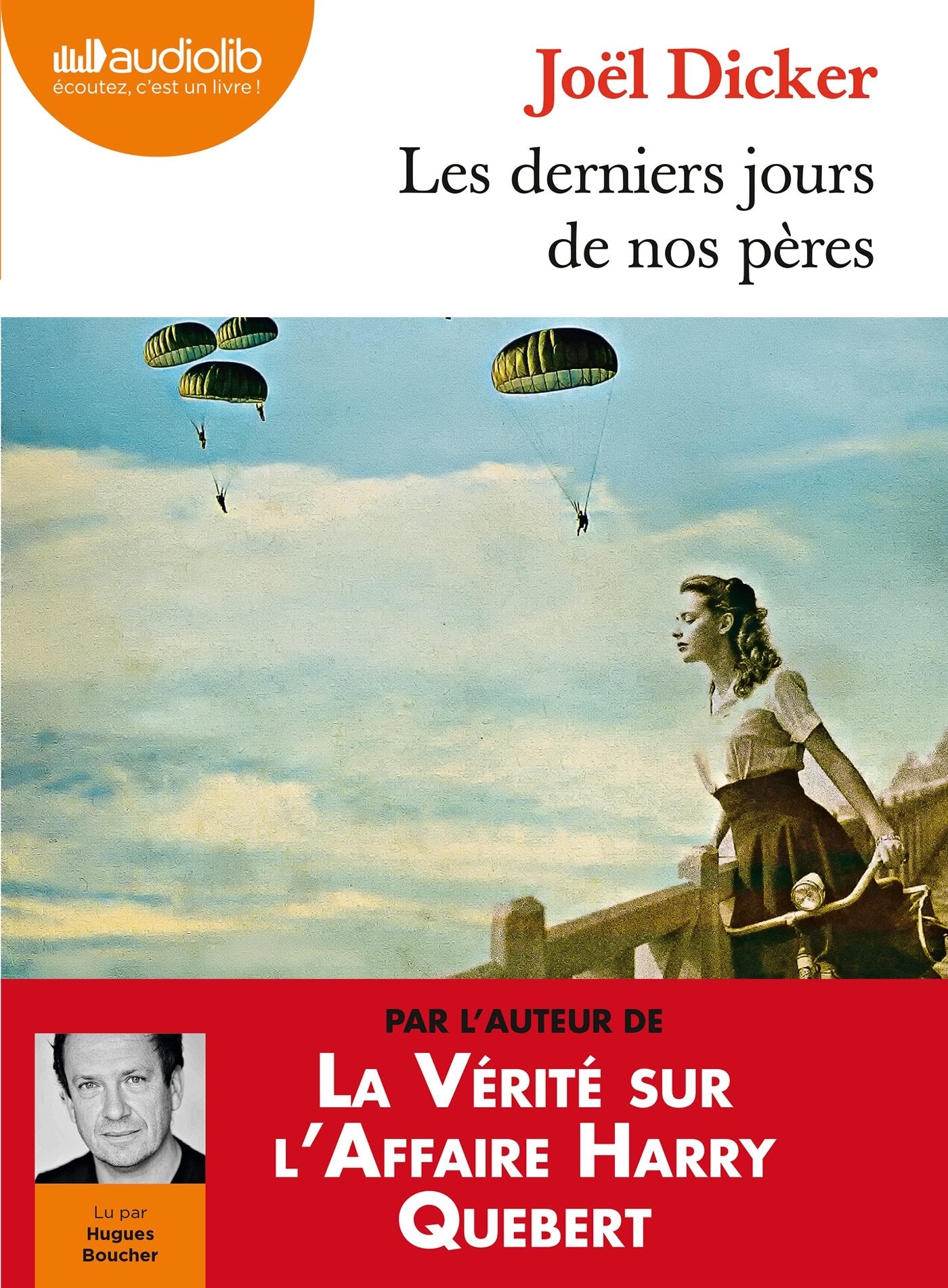 Les derniers jours de nos pères: Livre audio 2CD MP3 Contemporary literature