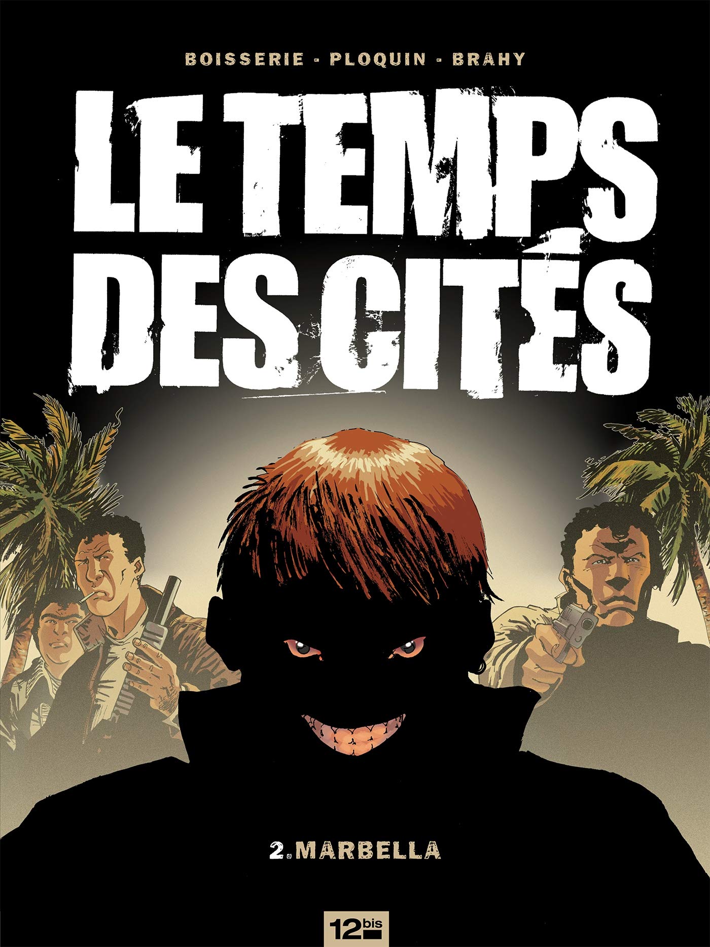 Le Temps des cités - Tome 02: Marbella book