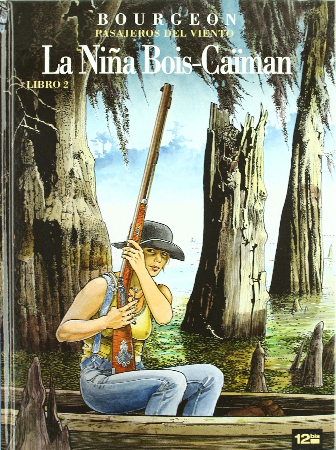 Pasajeros del Viento 06. T2: La niña Bois-Caiman. book