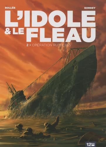 L'Idole et le fléau - Tome 02: Opération Ruthless Manga