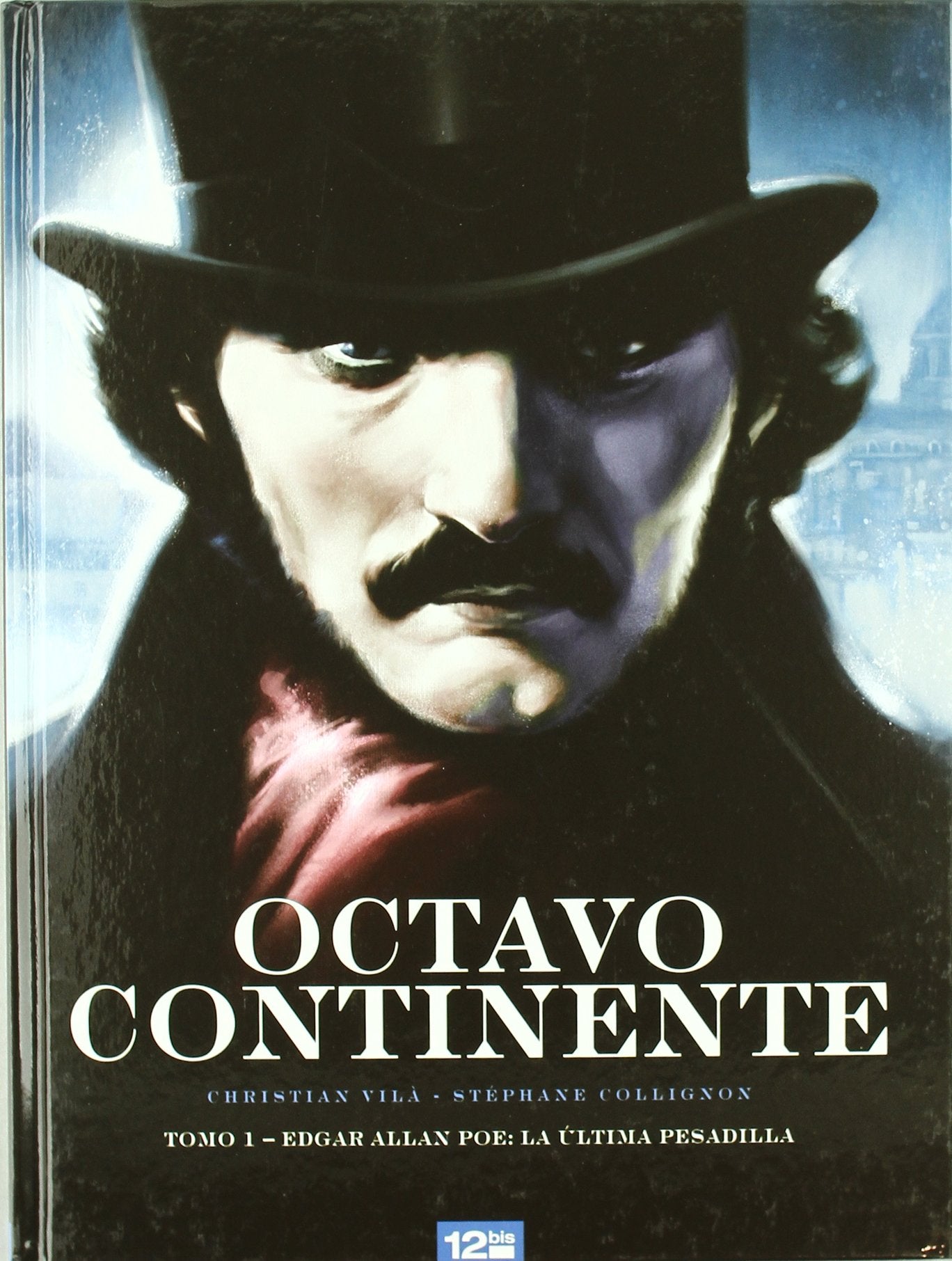 Octavo continente 01 Edgar Poe: La ultima pesadilla Books