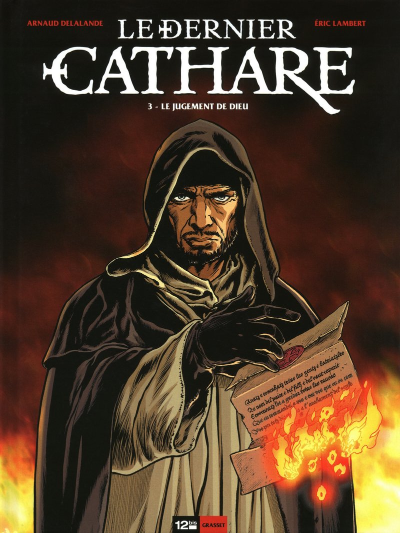 Le dernier cathare, tome 3 : Le jugement de Dieu book