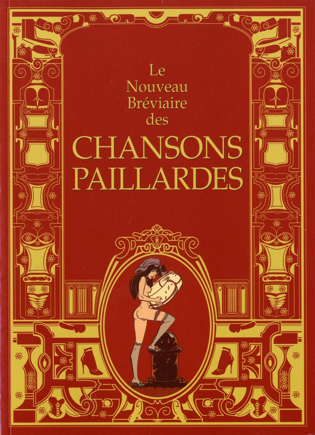 Nouveau Bréviaire des chansons paillardes book