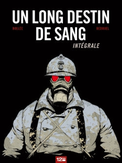 Un long destin de sang : intégrale, actes 1 et 2 book