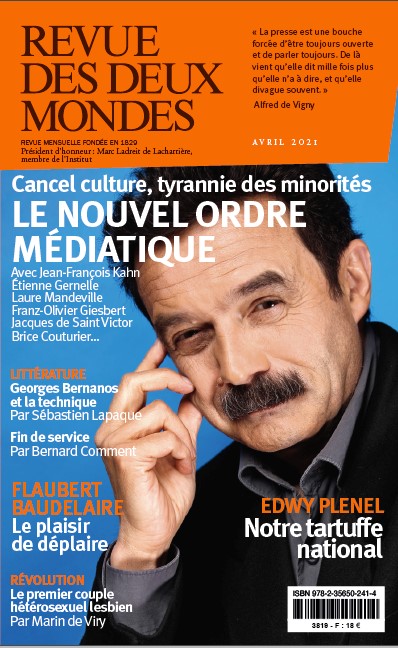 Revue des deux mondes, n° 4 (2021). Cancel culture, tyrannie des minorités : le nouvel ordre médiatique Books