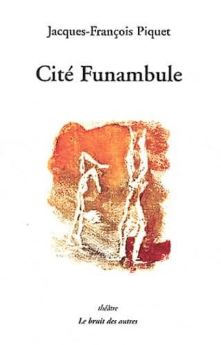 Product Image: CITE FUNAMBULE