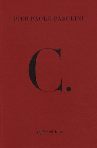 C.: Suivi de Projet d'oeuvre future, édition bilingue français-italien Poetry