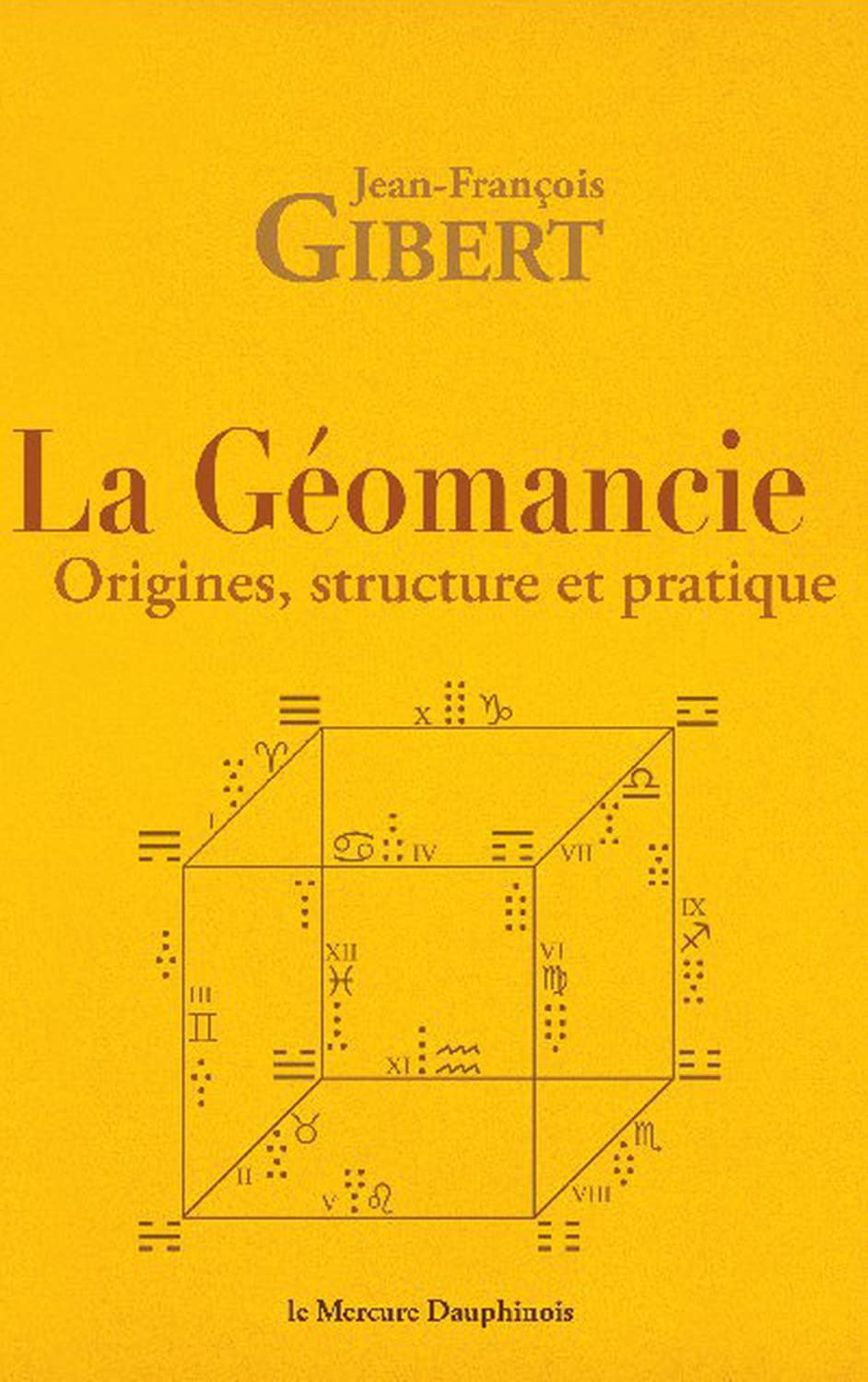 La géomancie - Origines, structure et pratique Religion & Esotericism