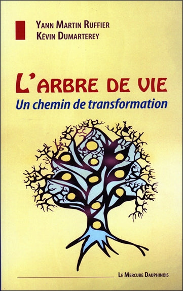 L'arbre de vie : un chemin de transformation Religion & Esotericism