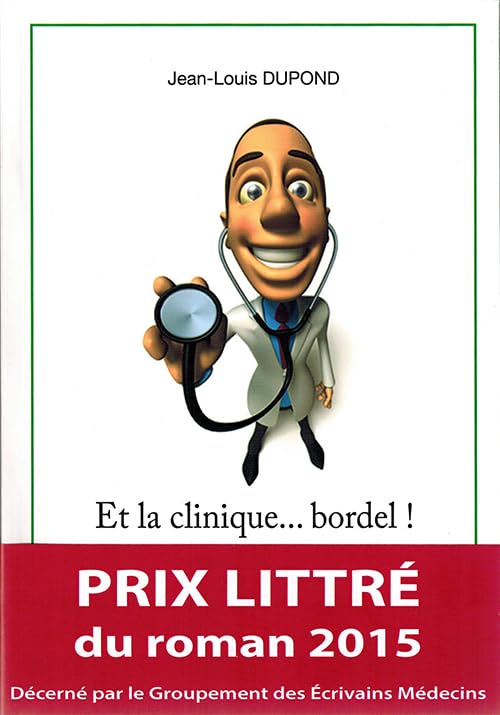 Et la clinique... bordel ! Medicine