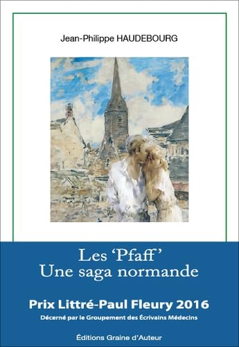 Les "Pfaff": Une saga normande book