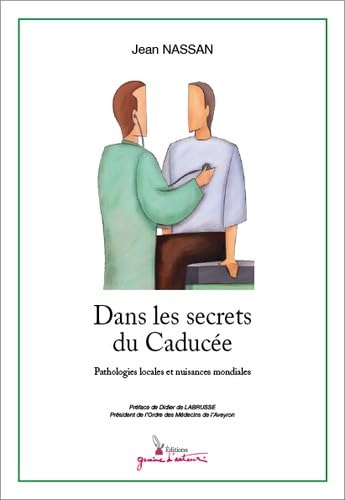 Product Image: Dans les secrets du Caducée
