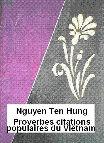 Proverbes citations populaires du Viêtnam book
