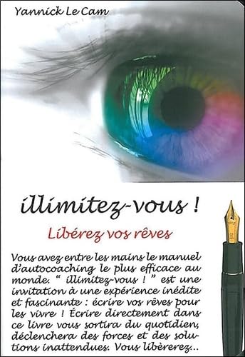 Illimitez-vous !: Libérez vos rêves Books