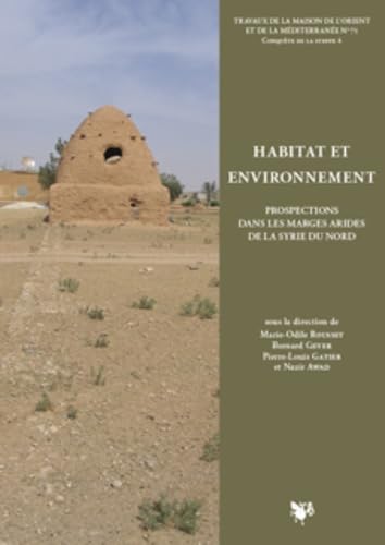 Habitat et environnement: Prospections dans les marges arides de la Syrie du Nord book