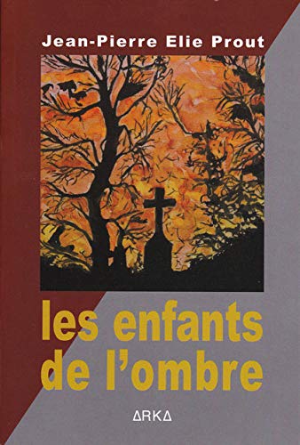 Les enfants de l'ombre Books