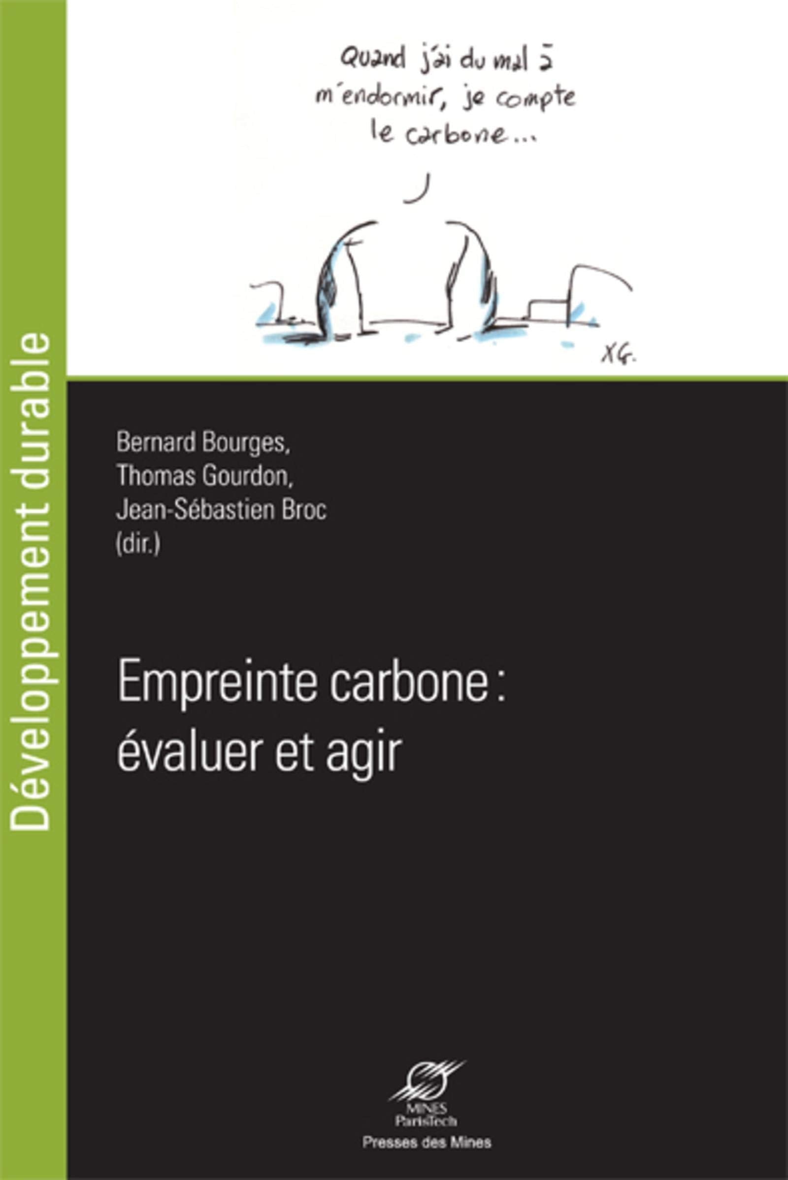Empreinte carbone : évaluer et agir: Aperçu pluridisciplinaire des recherches francophones Business & Technology