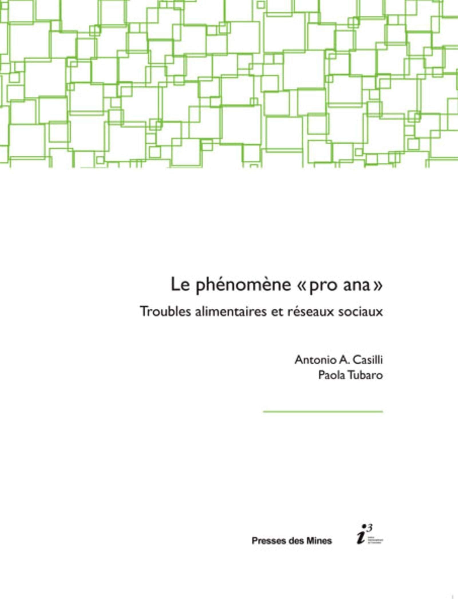 Le phénomène "pro-ana": Troubles alimentaires et réseaux sociaux. Books