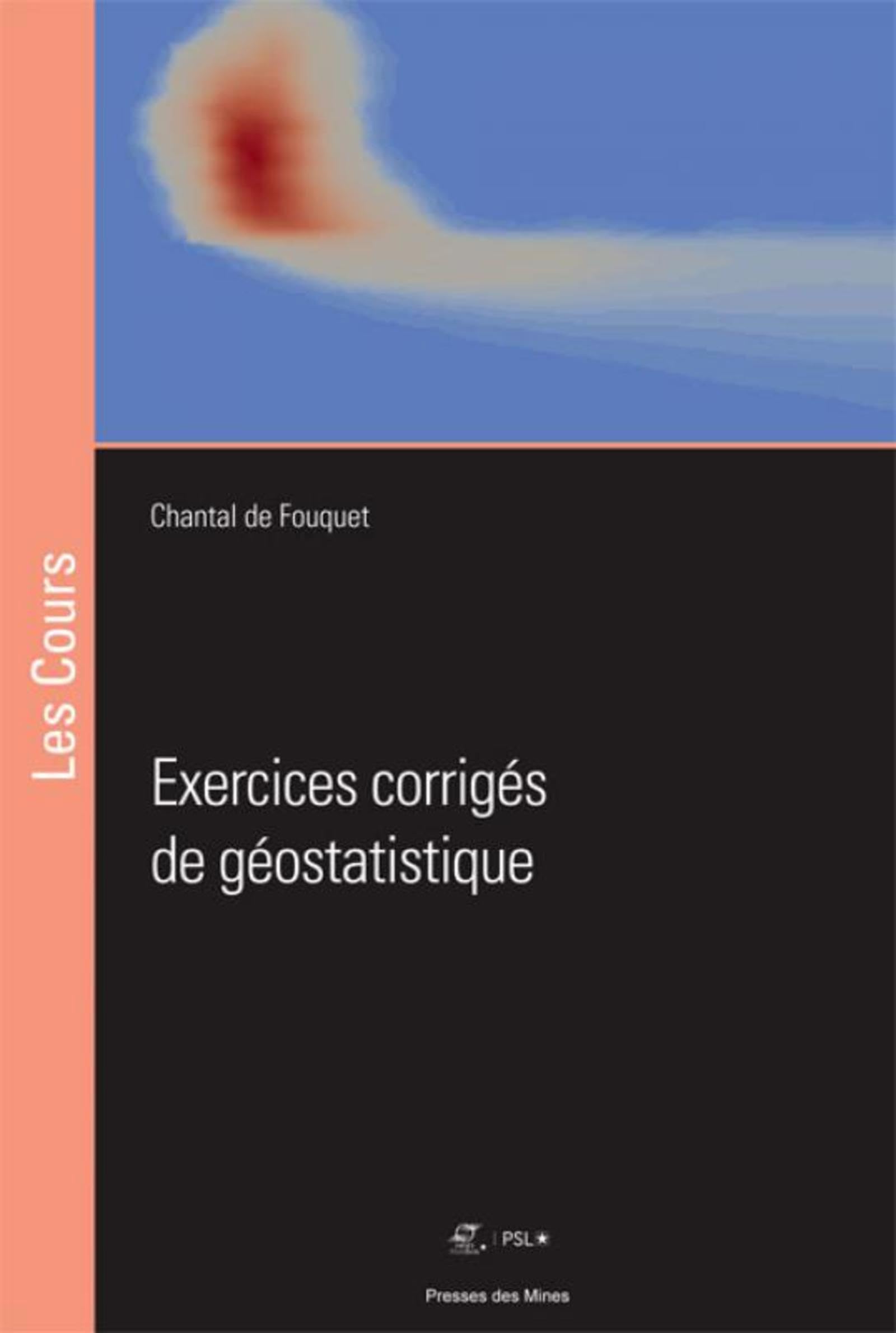 Exercices corrigés de géostatistique book