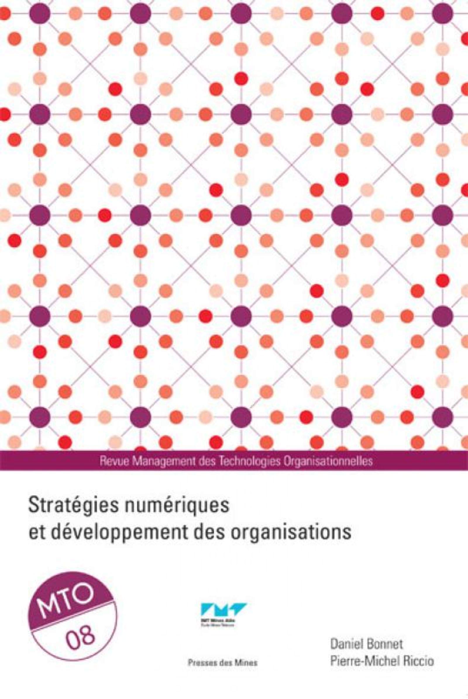 Stratégies numériques et développement des organisations: MTO 08 book