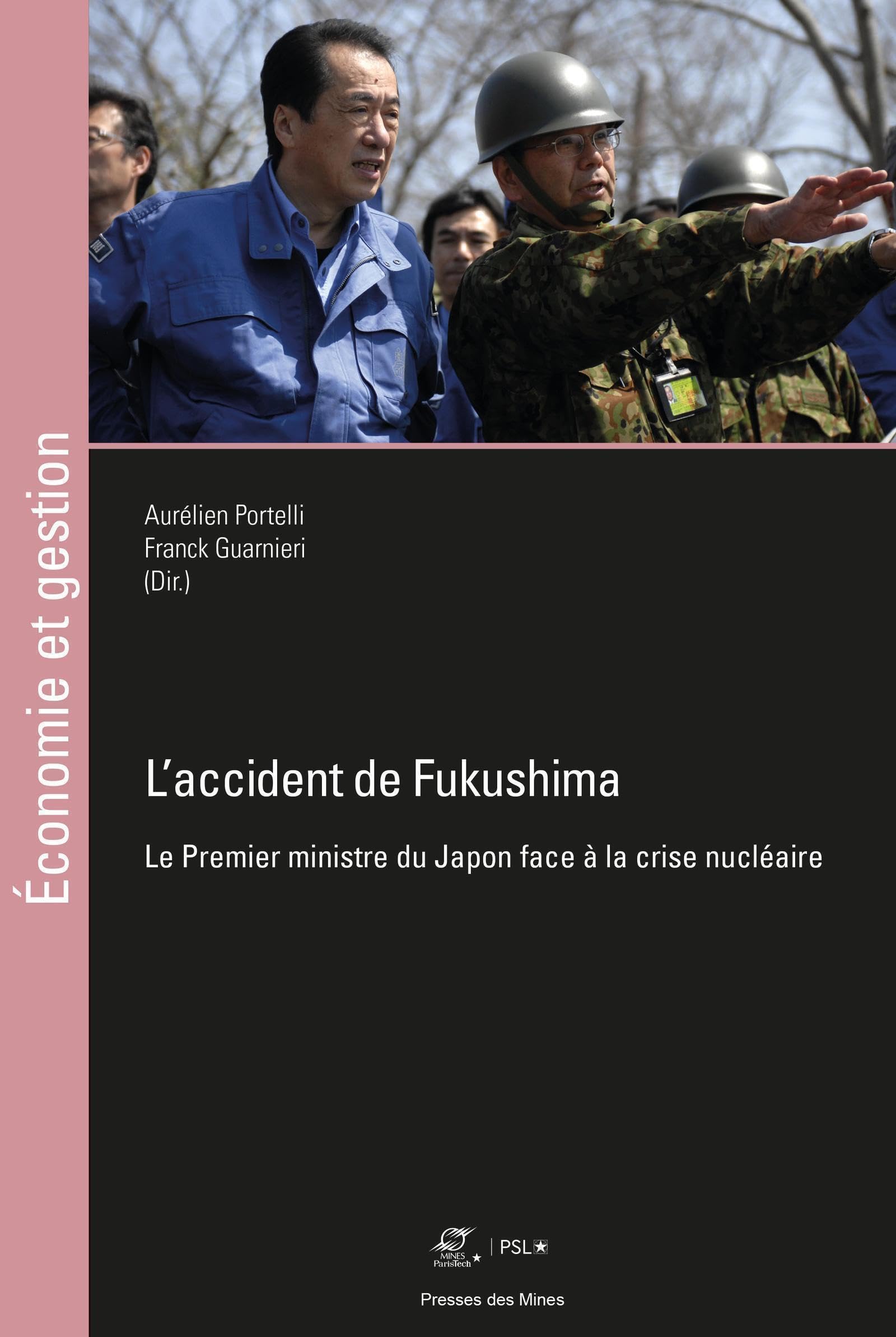 L'accident de Fukushima: Le Premier ministre du Japon face à la crise nucléaire Business & Technology