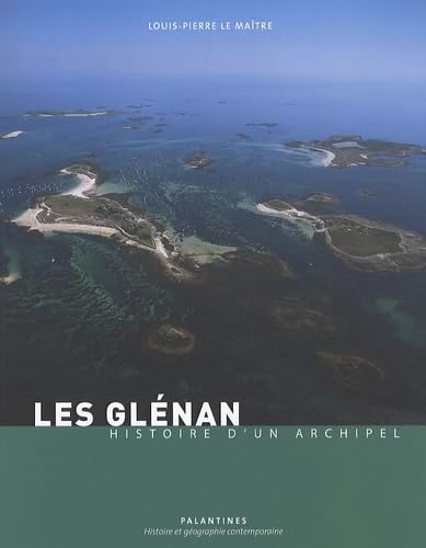 Les Glénan: Histoire d'un archipel book