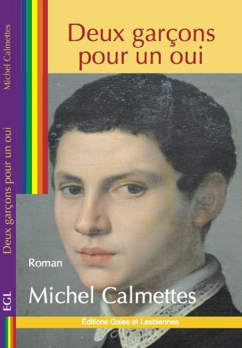 Deux garçons pour un oui - roman Eroticism