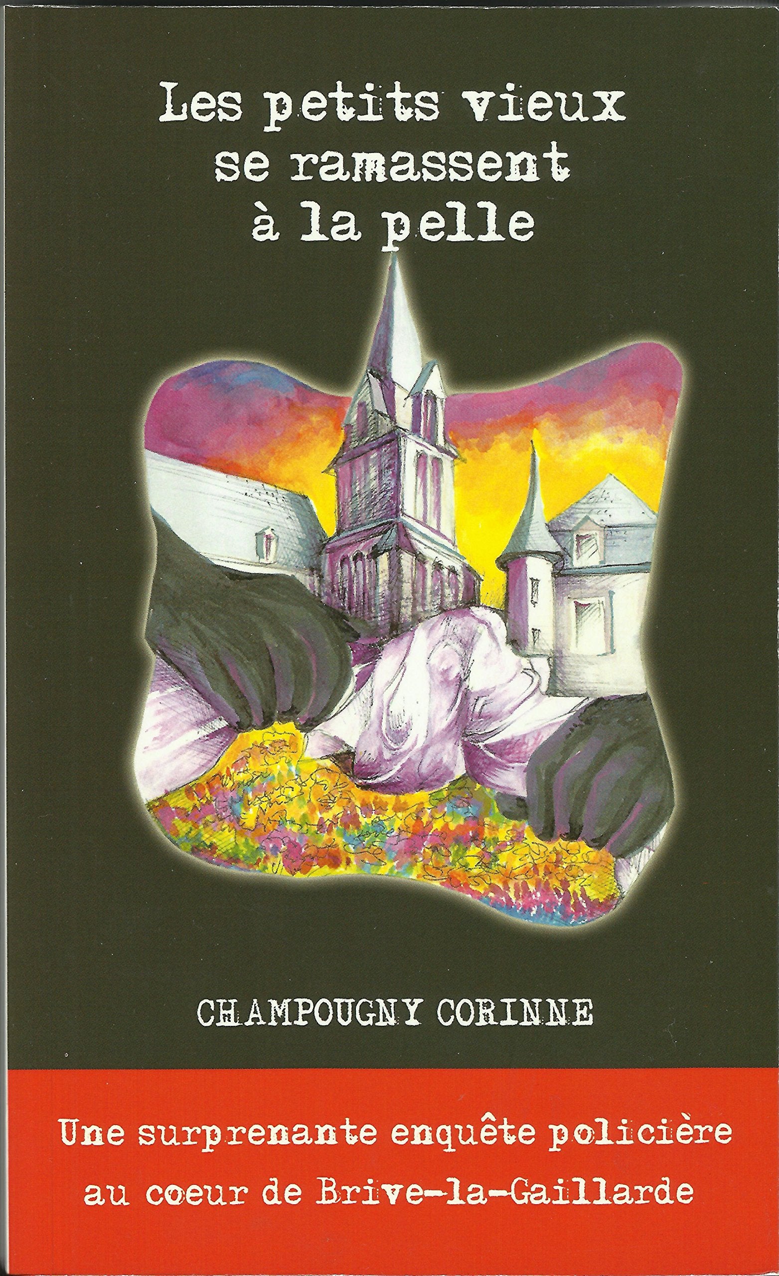 Les petits vieux se ramassent à la pelle book