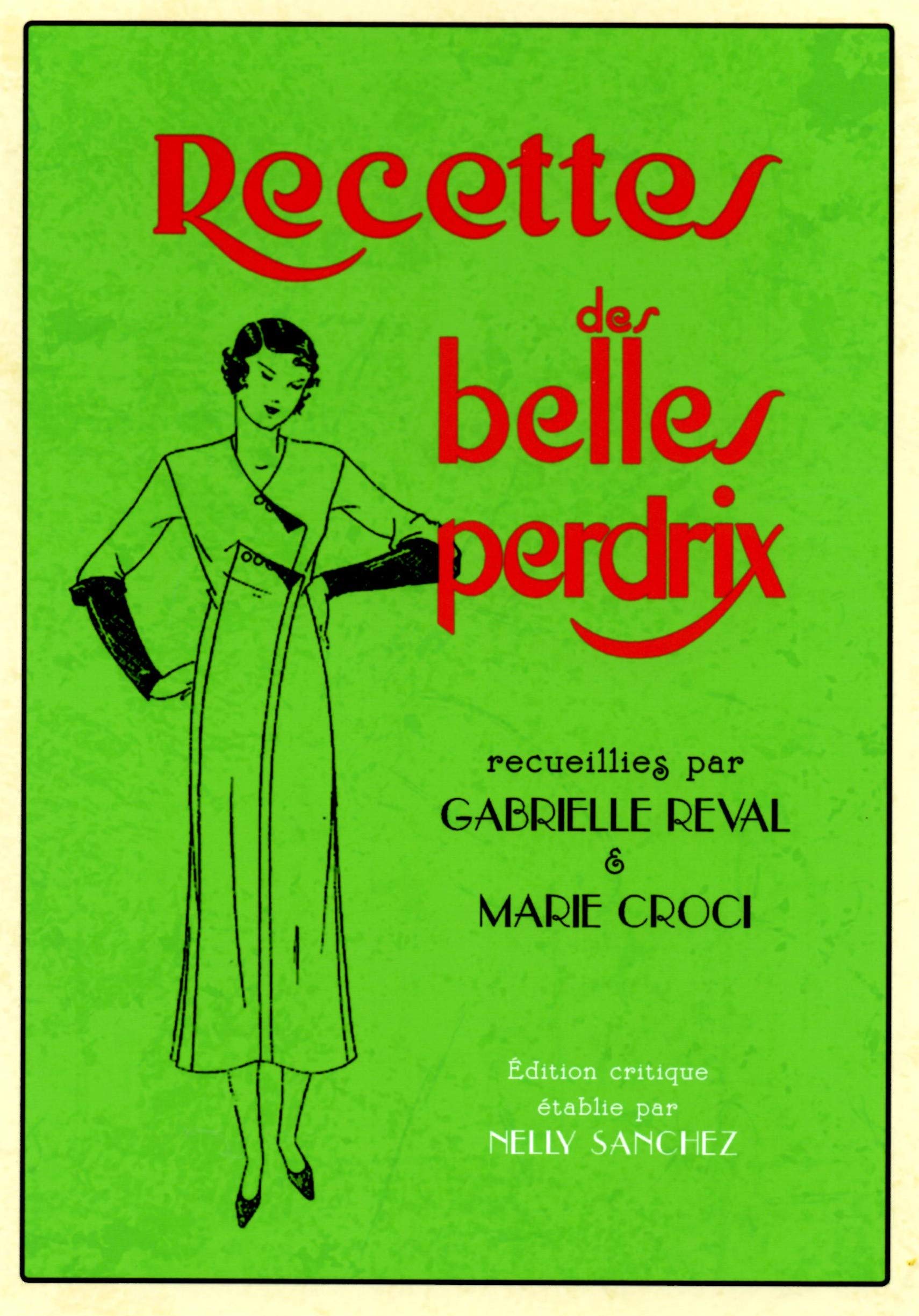Recettes des belles perdrix (édition critique) Books