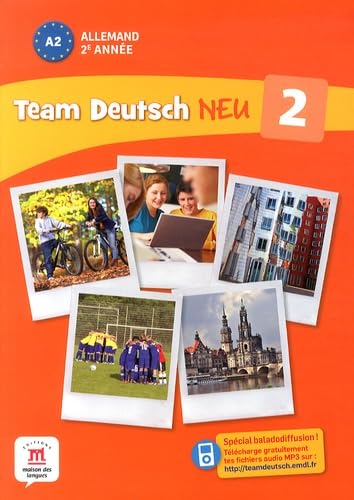 TEAM DEUTSCH NEU 2 - LIVRE DE L'ELEVE Professional & Reference Books