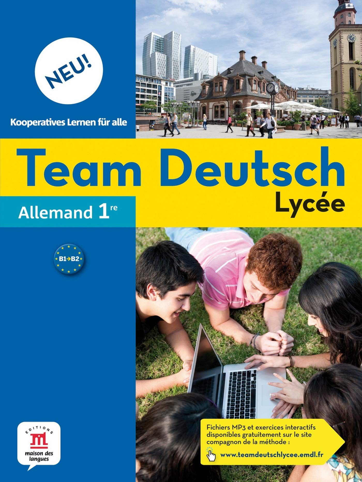 TEAM DEUTSCH 1RE - LIVRE DE L'ELEVE NED book