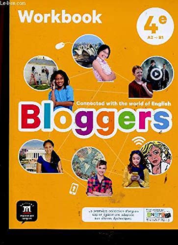 Bloggers workbook, 4e, A2 > B1. Connected with the world of English. Spécimen enseignant book