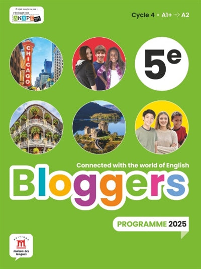 Bloggers 5e, cycle 4 A1+-A2 : programme 2025 Education & Training Books