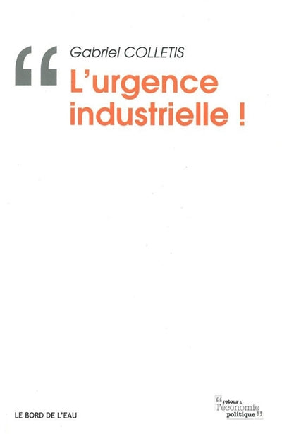 Product Image: L'urgence industrielle !