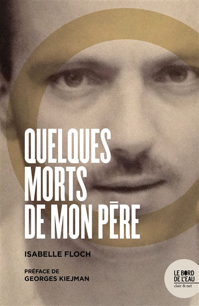 Product Image: Quelques morts de mon père