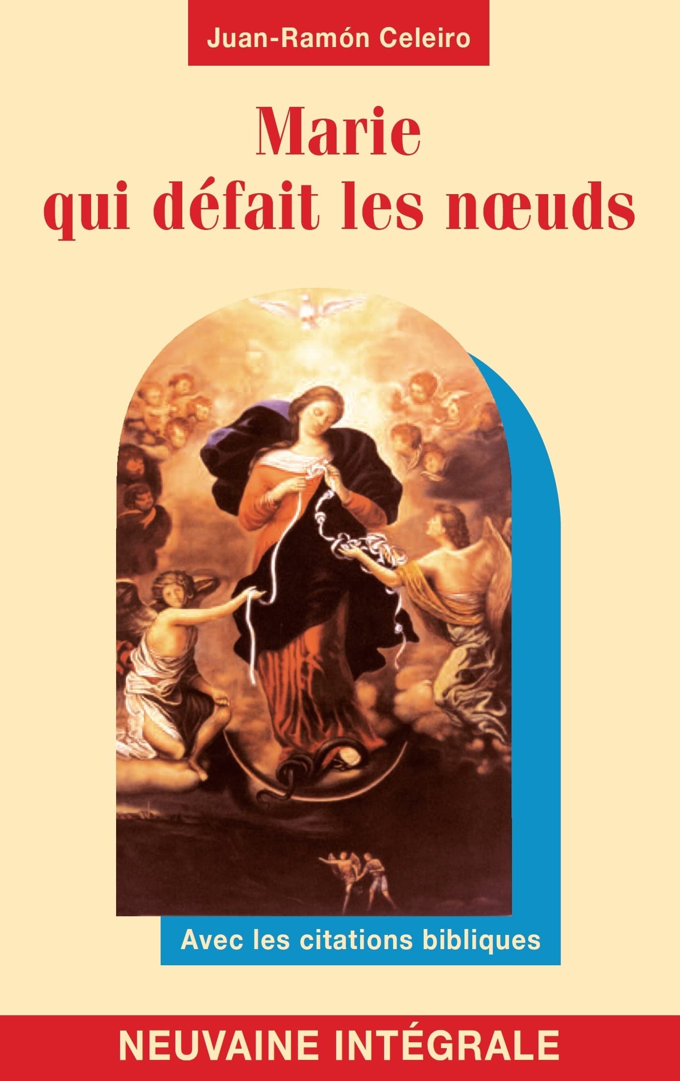 Marie qui défait les noeuds - Neuvaine intégrale - Avec les citations bibliques book