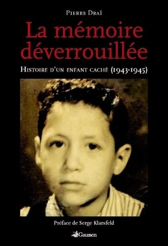 Memoire Deverrouillee (La)Ned: Histoire d'un enfant caché (1943-1945) Hobbies & Crafts