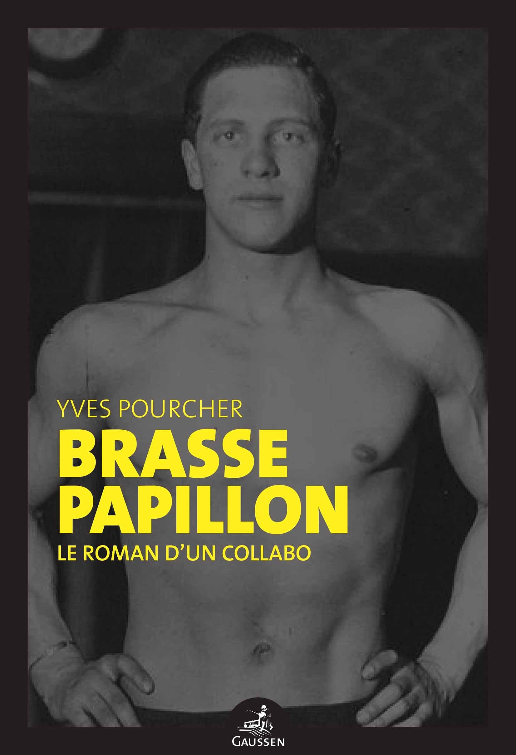 Brasse papillon : Le roman d'un collabo book