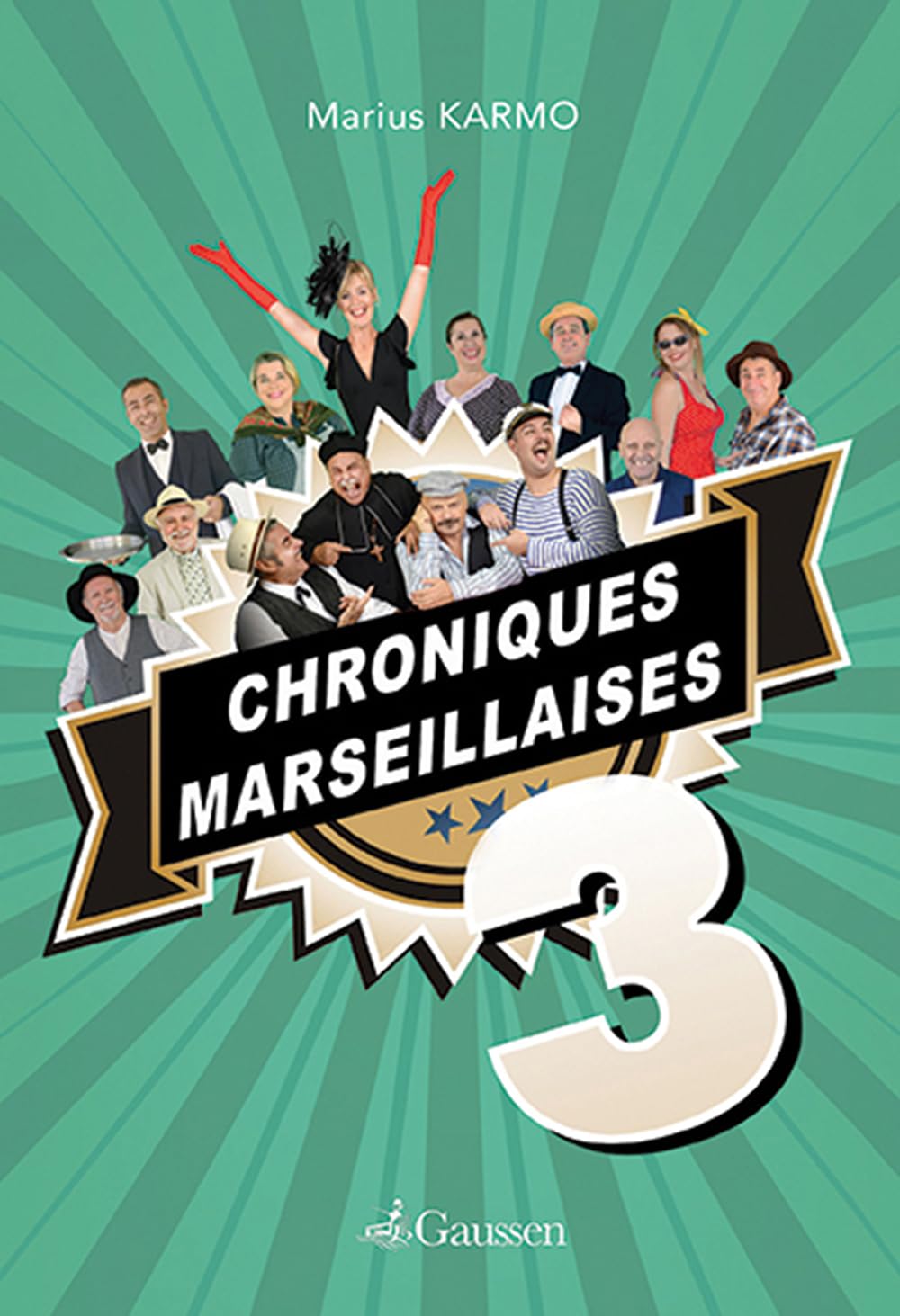 Product Image: Chroniques Marseillaises 3