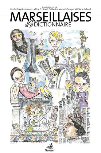Marseillaises : le dictionnaire Foreign Languages ​​& Dictionaries