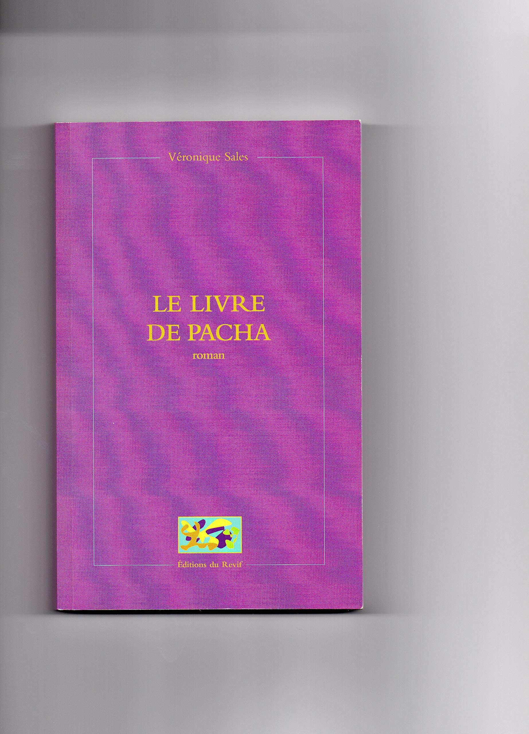 Le Livre de Pacha book
