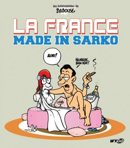 La France made in Sarko book