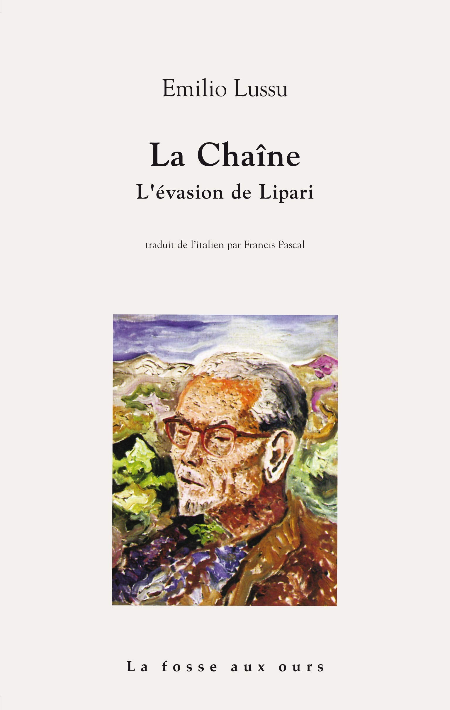 La chaîne: L'évasion de Lipari book