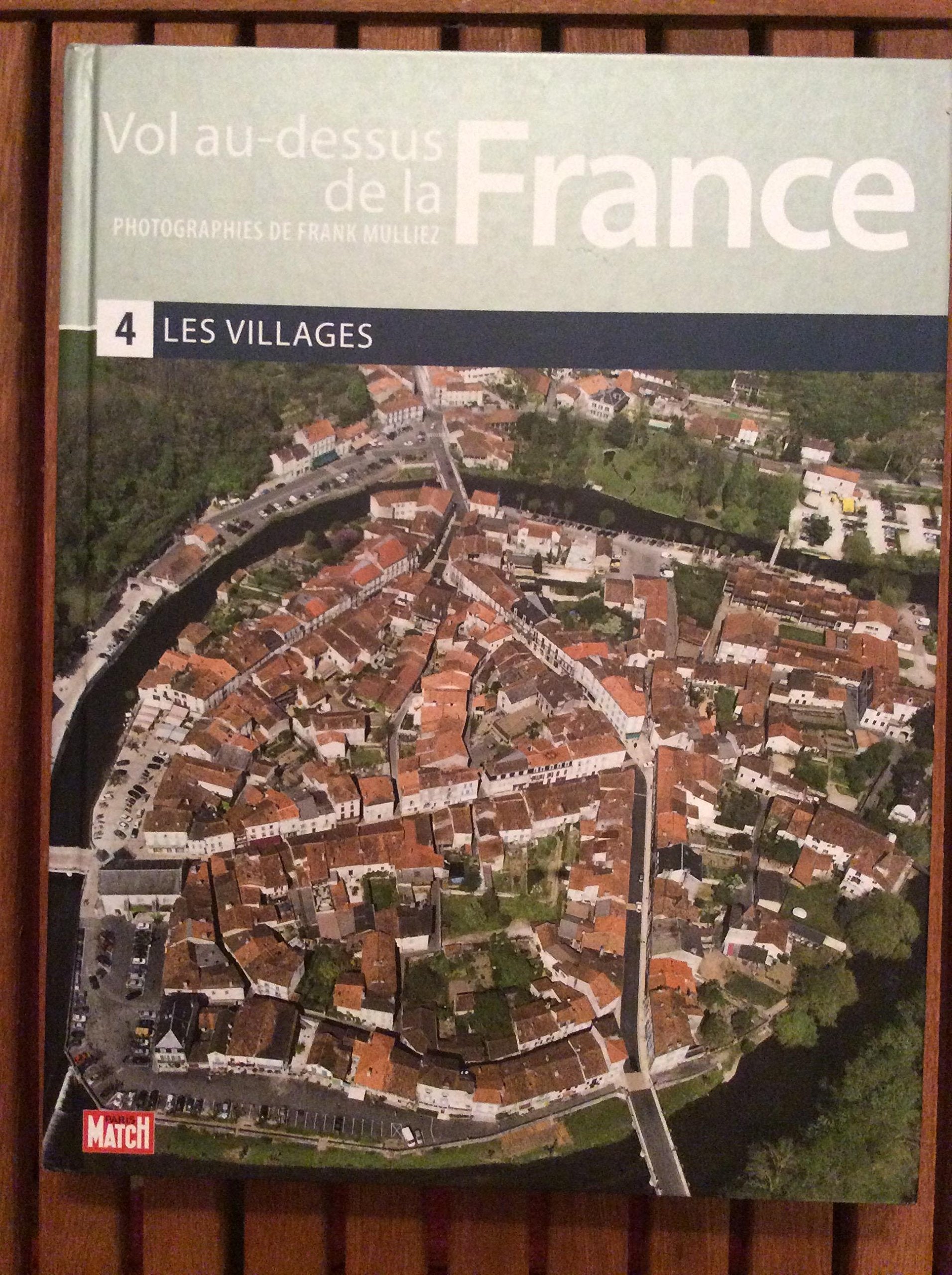 Vol Au Dessus De La France Les Villages book