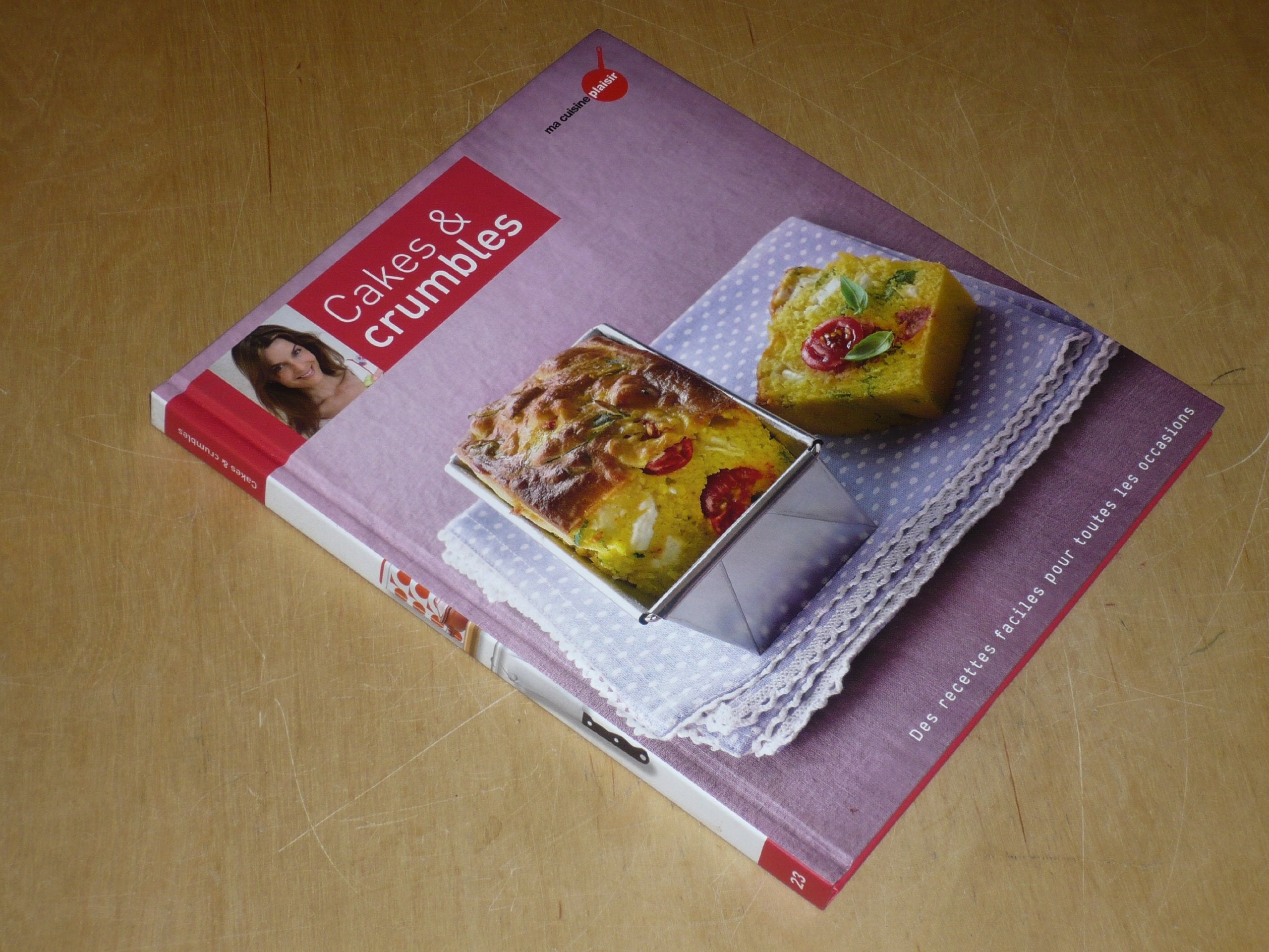 COLLECTION MA CUISINE PLAISIR VOL.23 / CAKES & CRUMBLES book