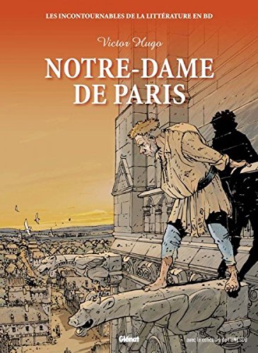 Notre-dame de Paris. Victor Hugo. Les incontournables de la littérature en BD book