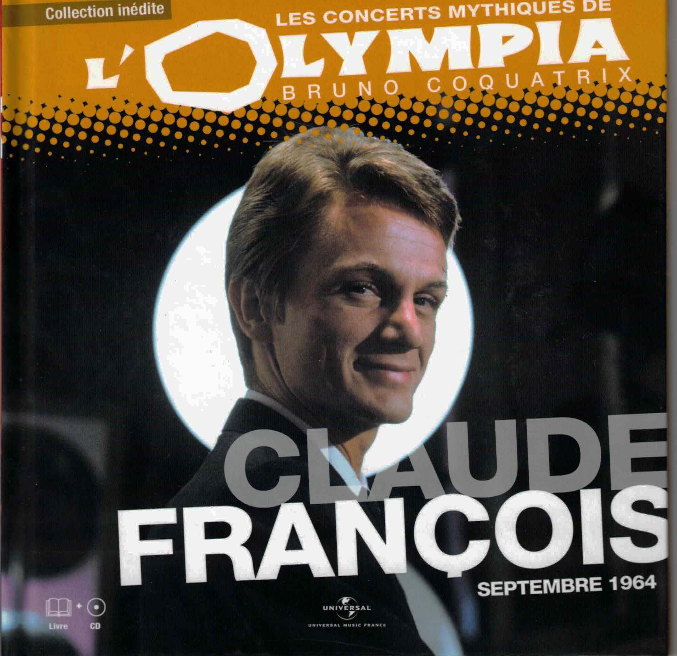 Les concerts mythiques de l'Olympia - Claude François, septembre 1964 cd