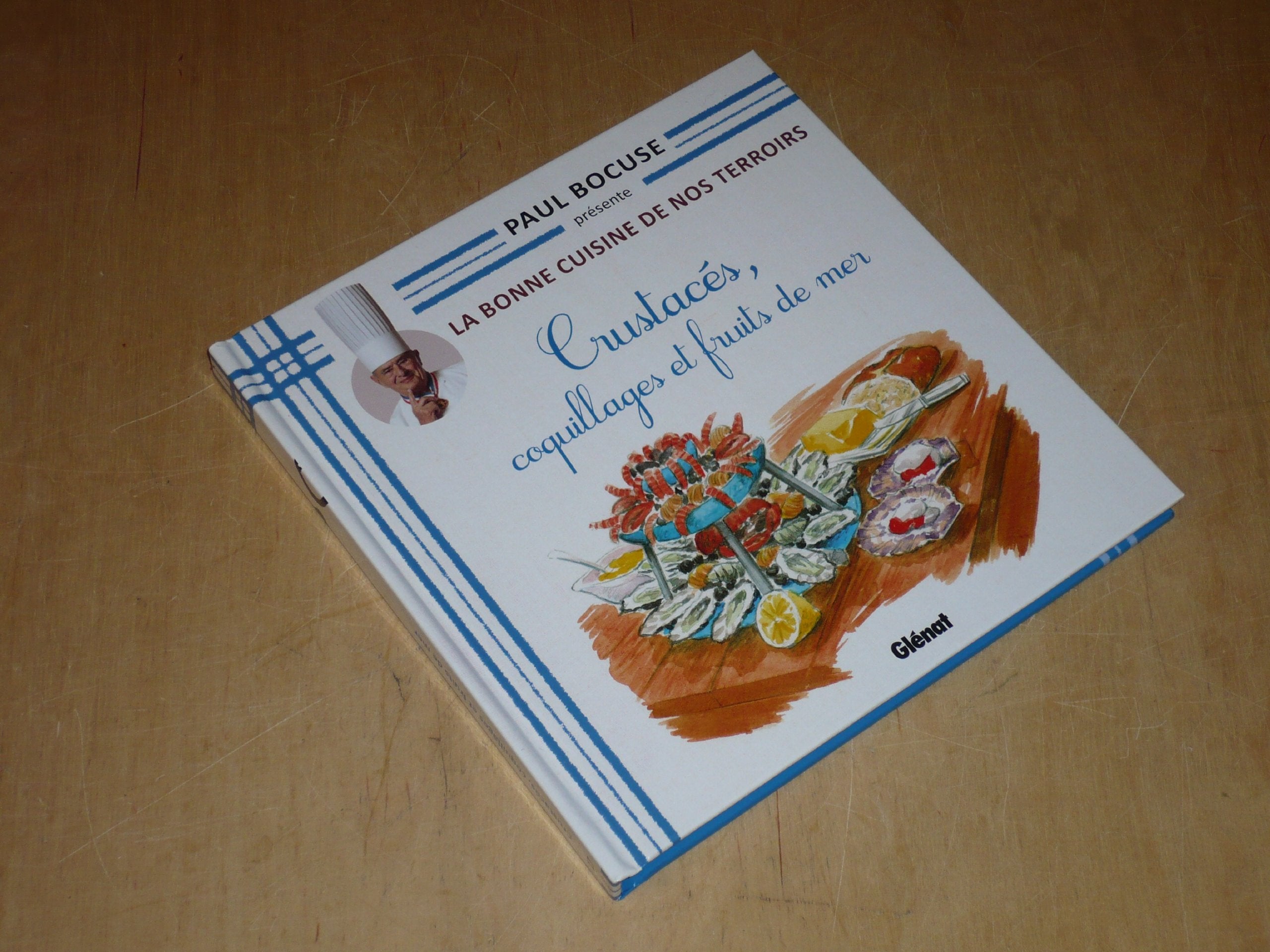 COLLECTION PAUL BOCUSE PRESENTE / LA BONNE CUISINE DE NOS TERROIRS VOL.17 / CRUSTACES, COQUILLAGES ET FRUITS DE MER Books