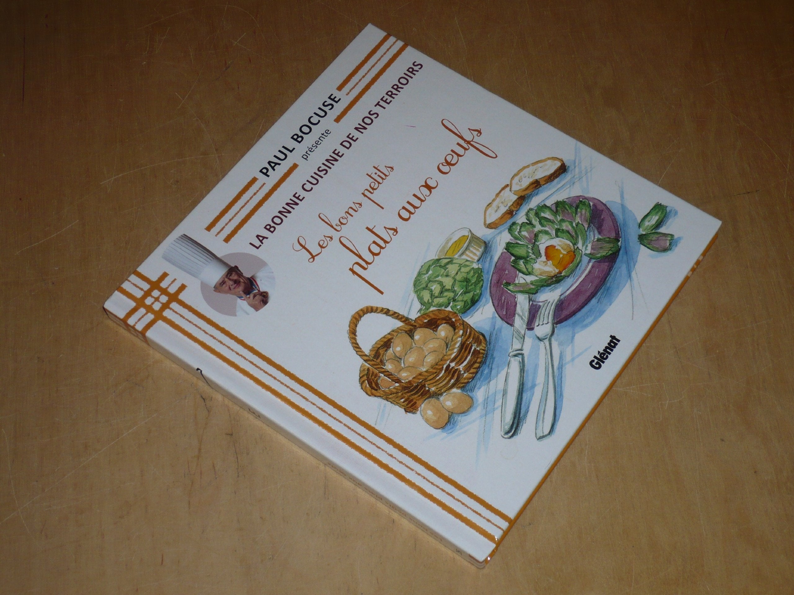 COLLECTION PAUL BOCUSE PRESENTE / LA BONNE CUISINE DE NOS TERROIRS VOL.26 / LES BONS PETITS PLATS AUX OEUFS Books