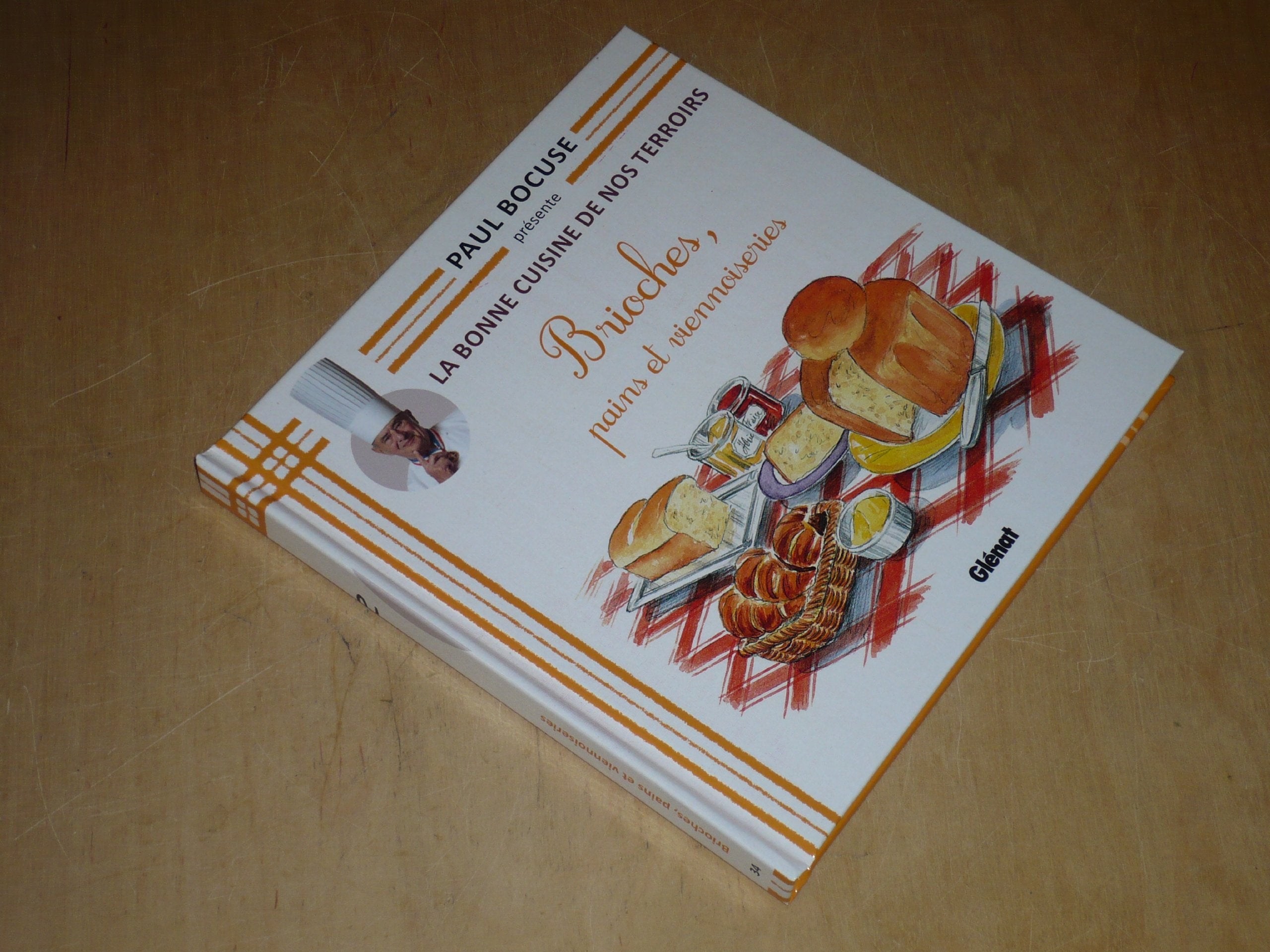 COLLECTION PAUL BOCUSE PRESENTE / LA BONNE CUISINE DE NOS TERROIRS VOL.34 / BRIOCHES, PAINS ET VIENNOISERIES book